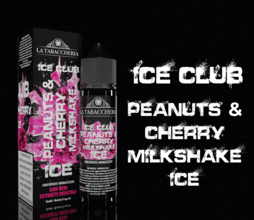 La Tabaccheria  – Linea Ice Club – Peanuts&Cherry Milkshake Ice