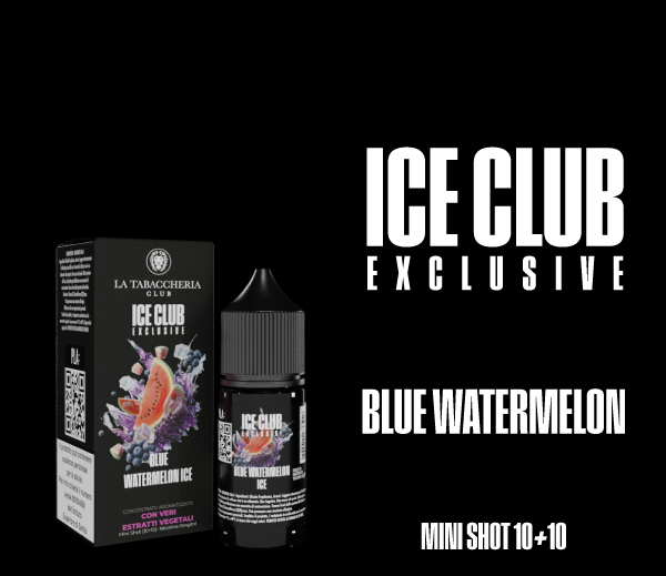 La Tabaccheria - Concentrato Aromatizzato Linea Ice Club Exclusive Blue Watermelon Ice